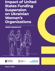 Impact of United States Funding Suspension on Ukrainian Women’s Organizations