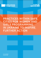 UNW_Practicies within Safe Cities for Women and Girls programming in Ukraine_ENG